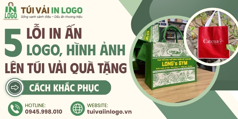 Tổng hợp 5 lỗi in logo lên túi vải thường gặp và cách khắc phục